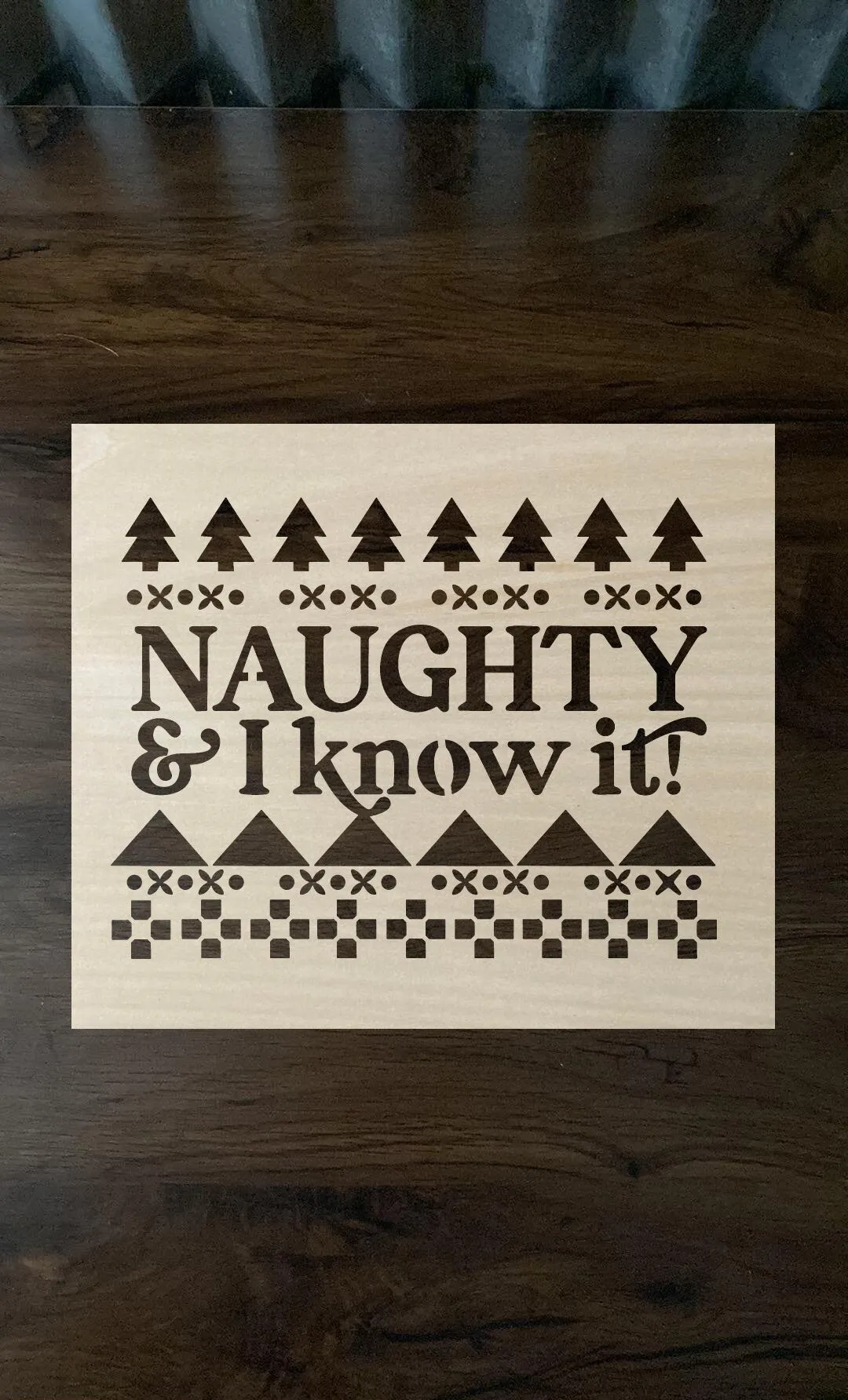 Bleach Stencil Christmas Naughty & i know it Stencil