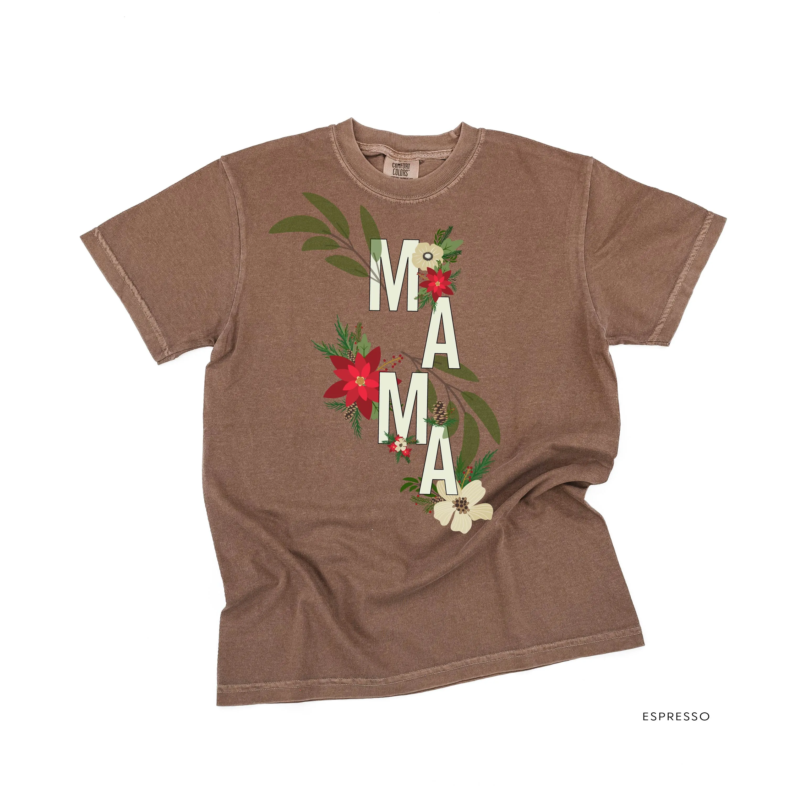 Christmas Floral Mama - Comfort Colors Tee