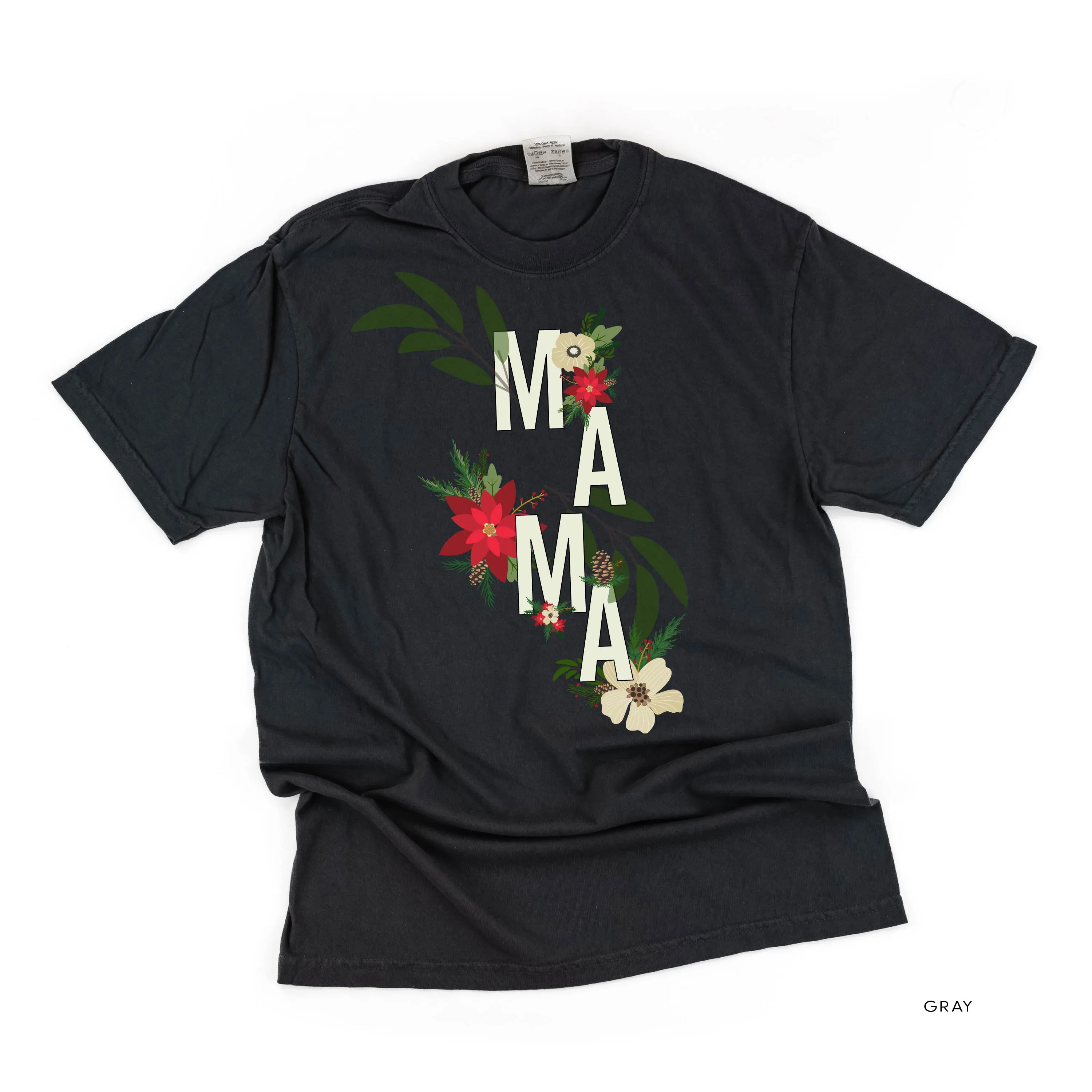 Christmas Floral Mama - Comfort Colors Tee