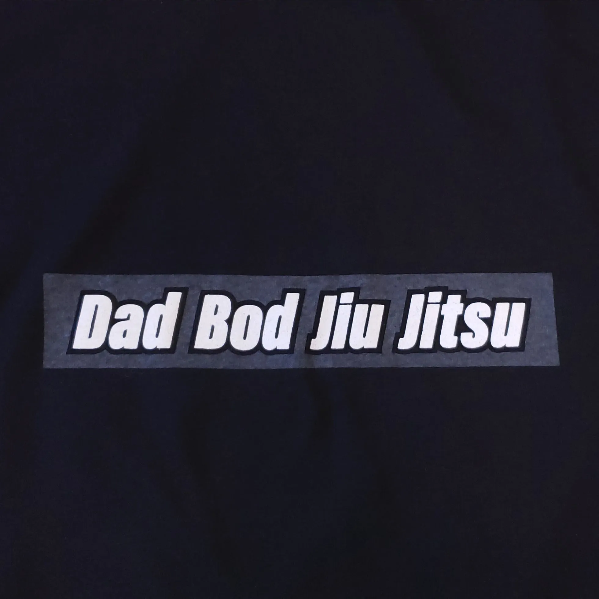 DAD BOD JIU JITSU Tee