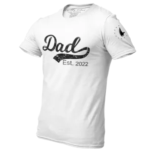 Dad Est. 2022 T-Shirt