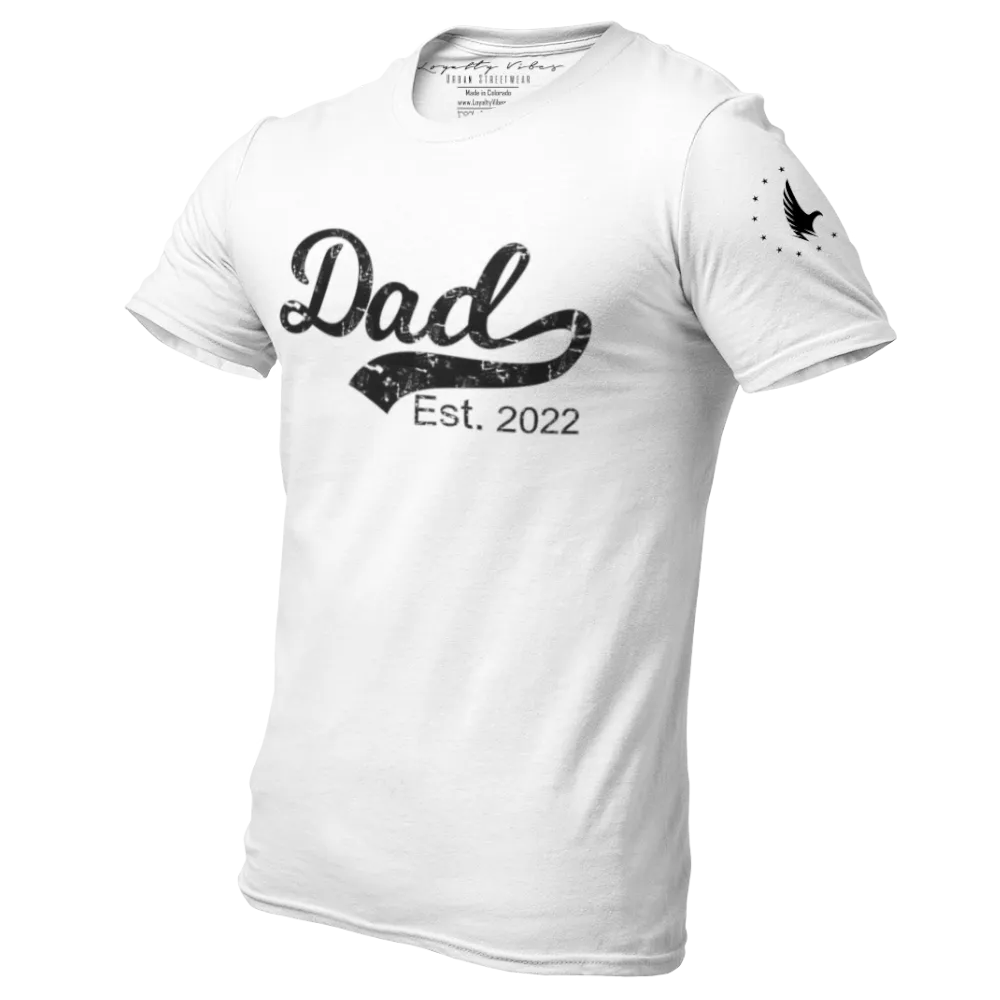 Dad Est. 2022 T-Shirt