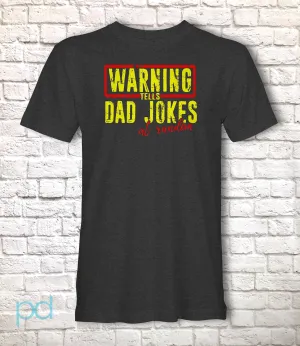 Dad Joke T-Shirt, Funny Warning Tells Random Dad Jokes Gift Idea, Humorous Father Graphic Print Design Printed on Tee Shirt Top