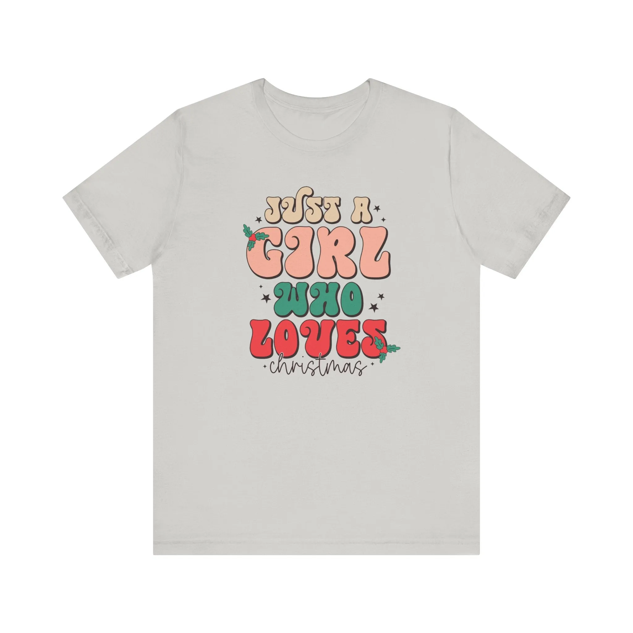 Girl Who Loves Christmas Unisex Jersey Short Sleeve Tee