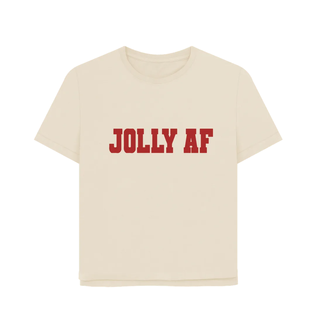 Jolly AF Women's Relaxed Fit T-shirt