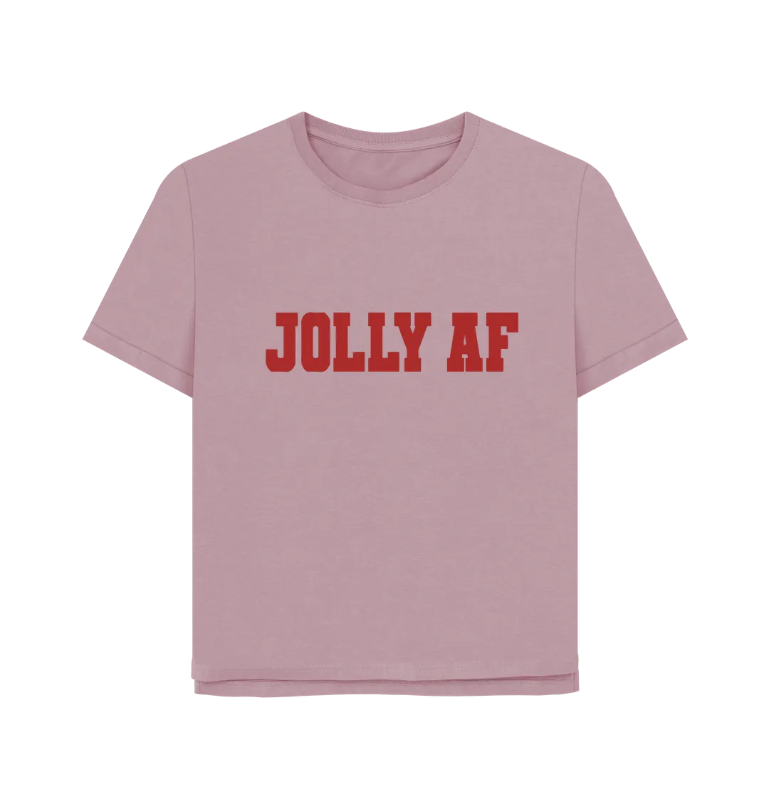 Jolly AF Women's Relaxed Fit T-shirt