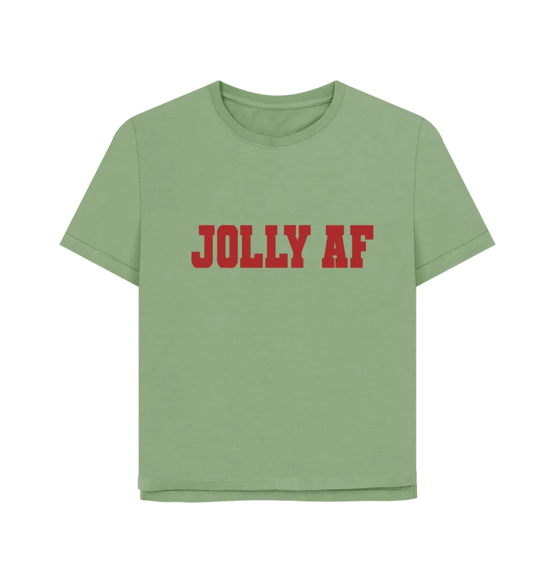 Jolly AF Women's Relaxed Fit T-shirt