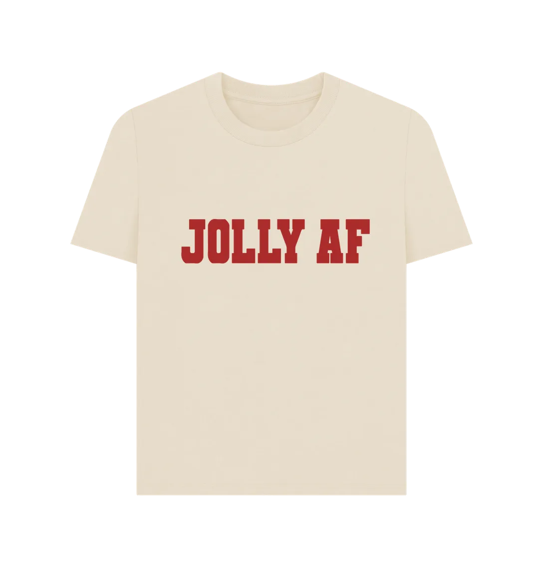 Jolly AF Women's T-shirt