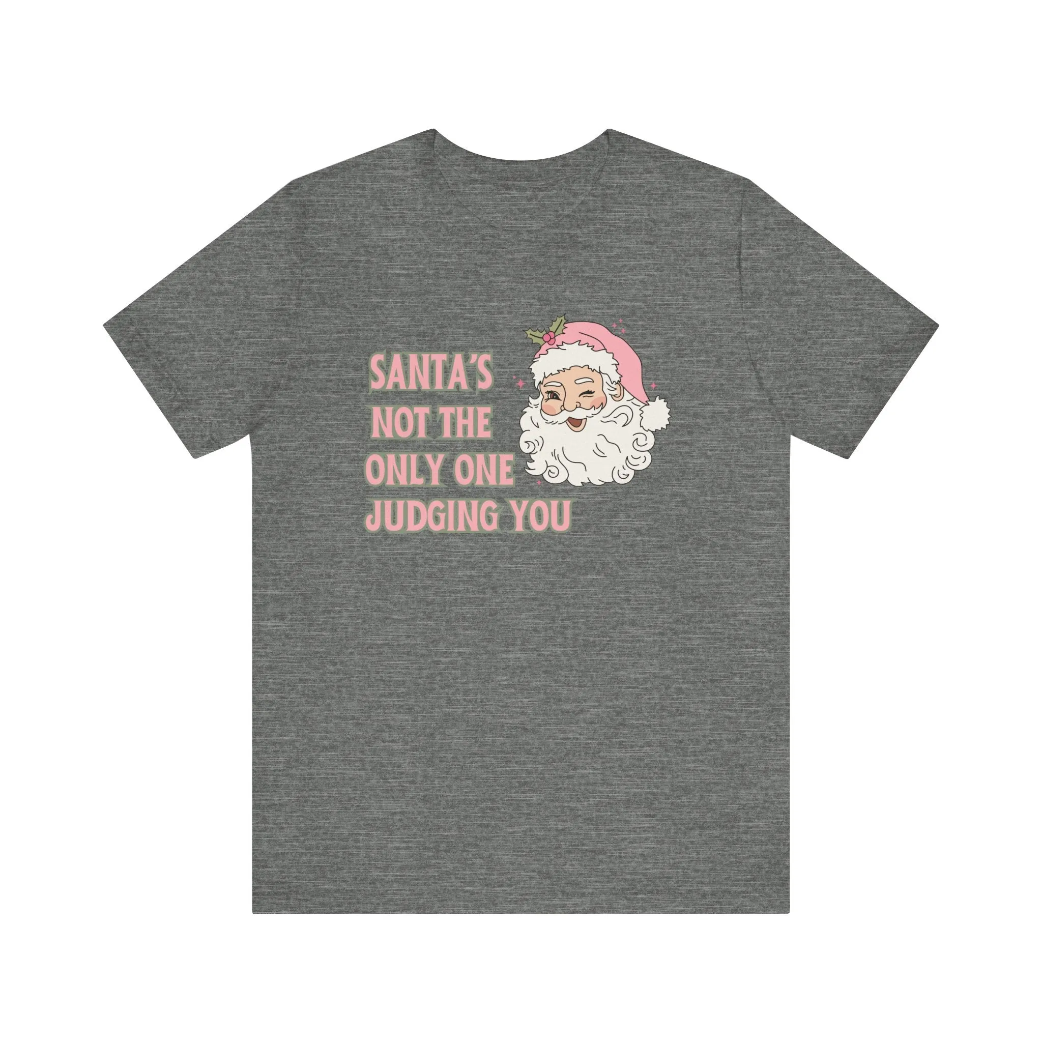 Judging You Christmas Tee | Holiday Humor Unisex Jersey Short Sleeve Tee | Christmas Party Apparel