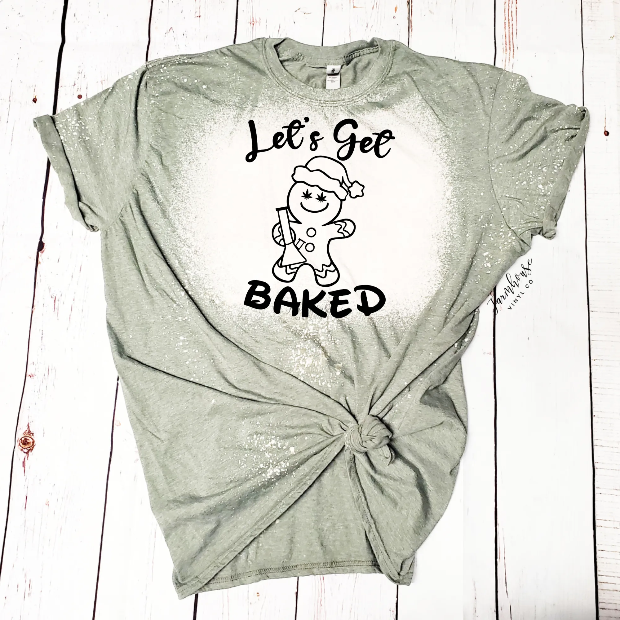 Lets Get Baked Shirt