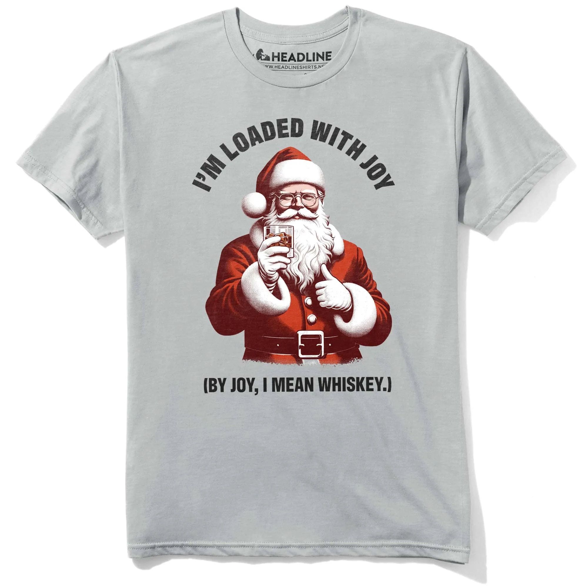 Loaded with Joy T-Shirt