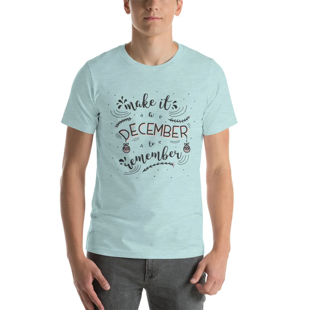 Make It A December To Remember Short-Sleeve Men's T-Shirt