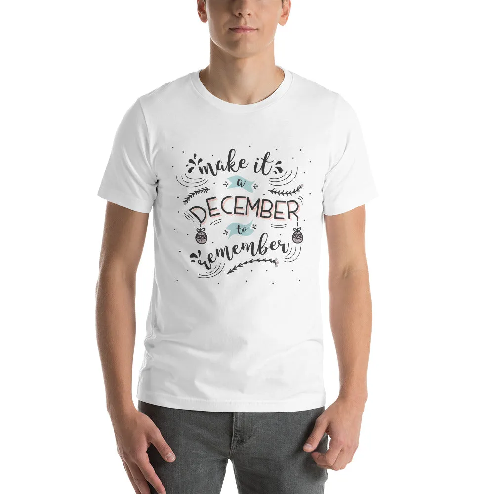 Make It A December To Remember Short-Sleeve Men's T-Shirt