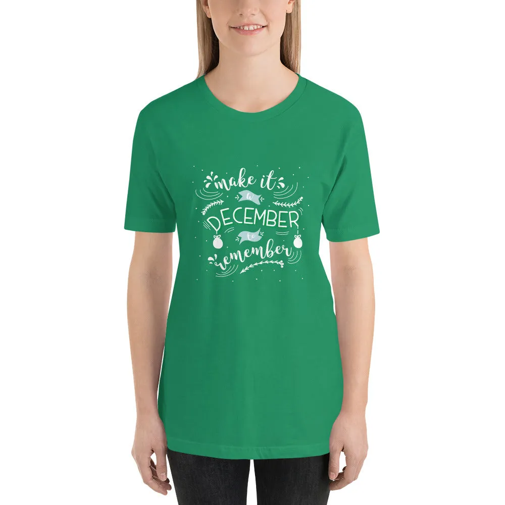 Make It A December To Remember Short-Sleeve Women's T-Shirt