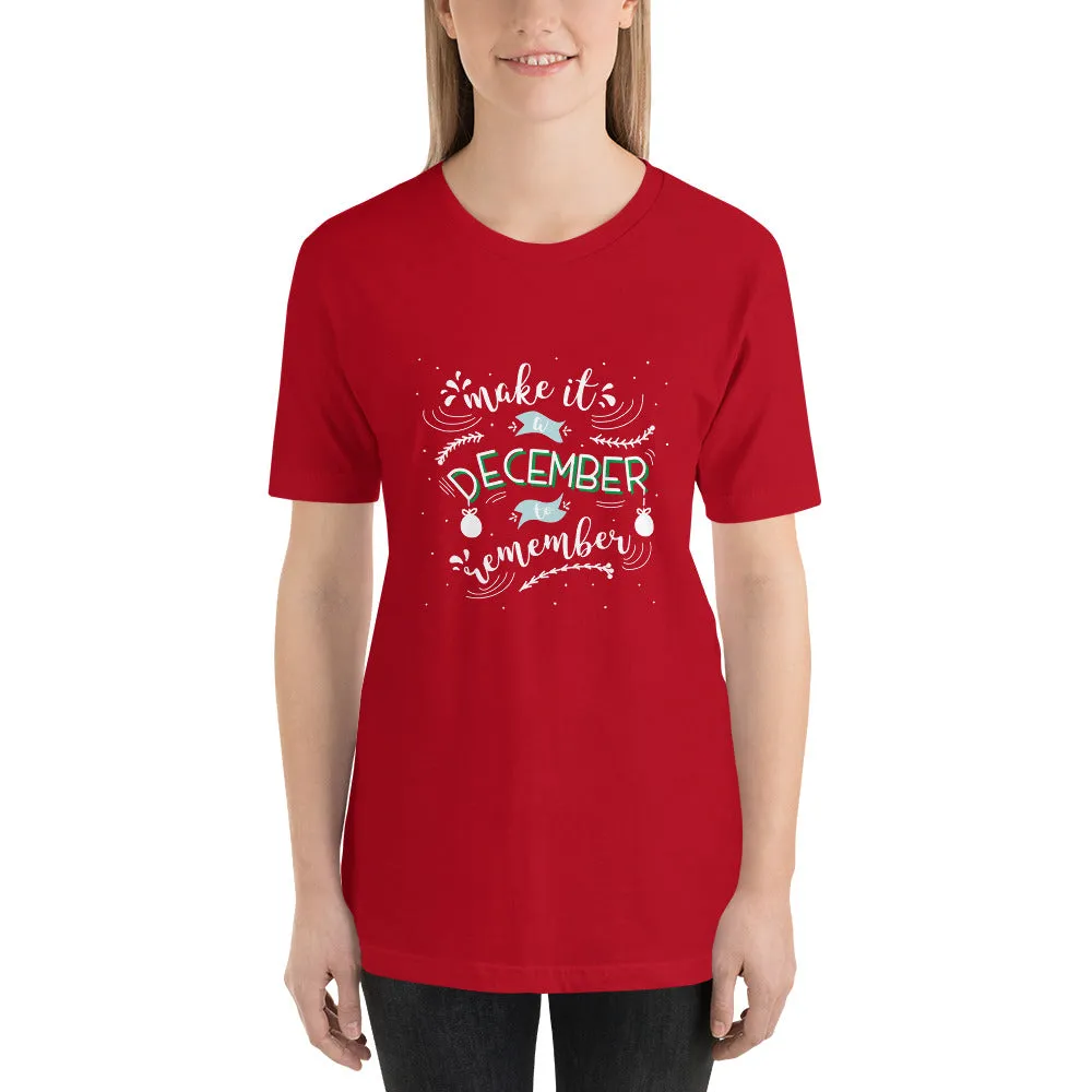 Make It A December To Remember Short-Sleeve Women's T-Shirt