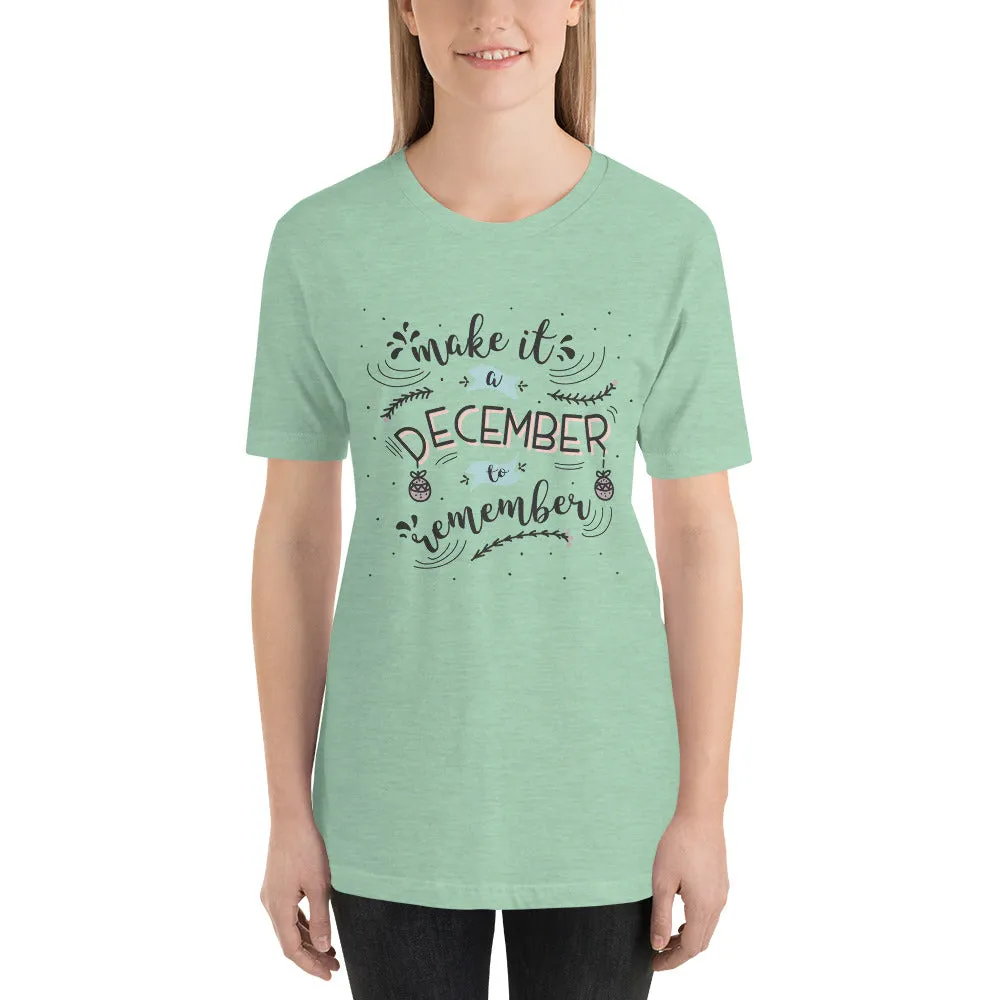 Make It A December To Remember Short-Sleeve Women's T-Shirt