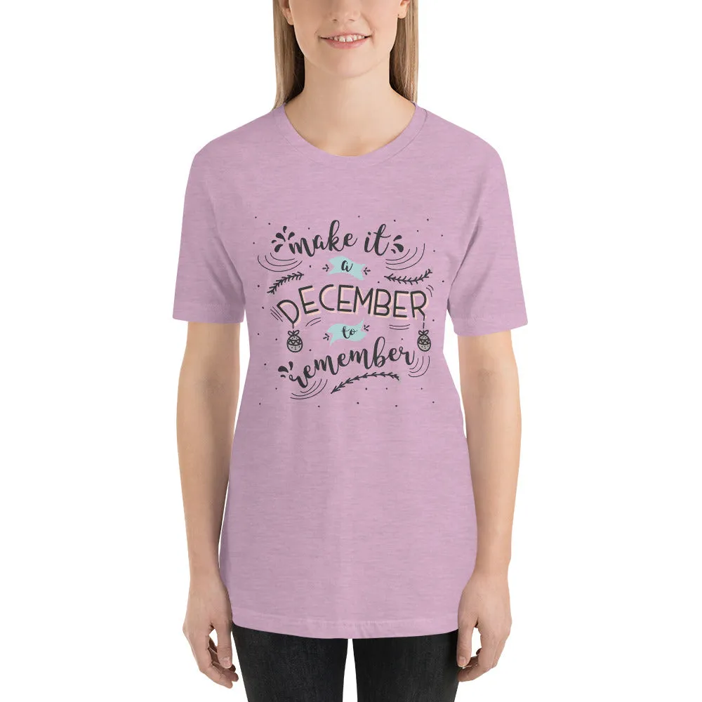 Make It A December To Remember Short-Sleeve Women's T-Shirt