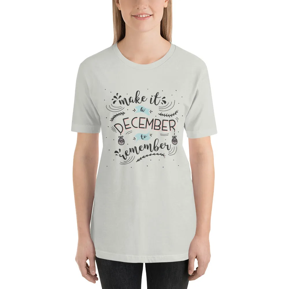 Make It A December To Remember Short-Sleeve Women's T-Shirt