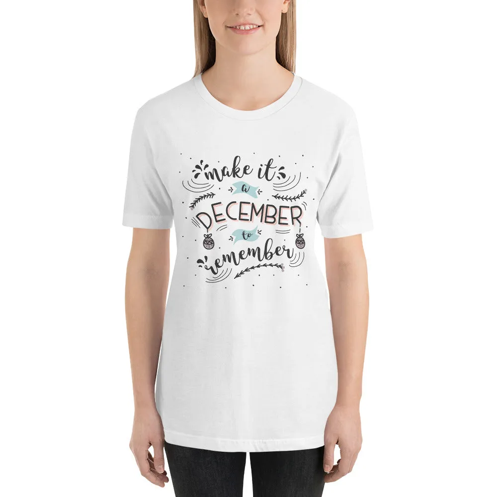 Make It A December To Remember Short-Sleeve Women's T-Shirt