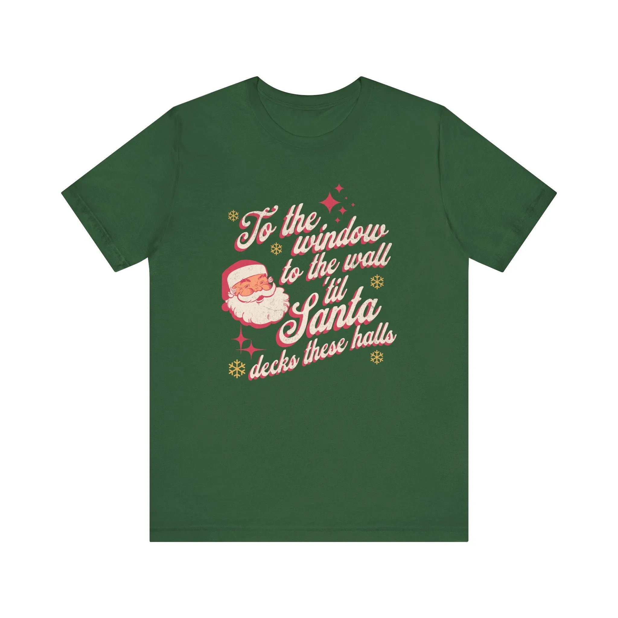 "Deck These Halls" Funny Christmas Tee | Holiday Humor Unisex Jersey Short Sleeve T-Shirt | Holiday Party Apparel