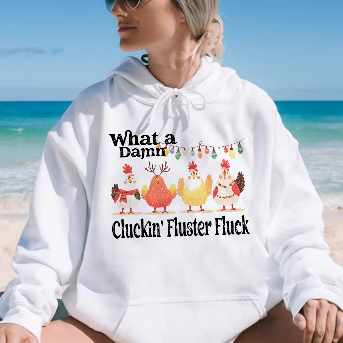 Teesdily | Christmas Chicken Shirt, What A Damn Cluckin Fluster Fluck Christmas T-shirt, Funny Farm Xmas Sweatshirt Hoodie Mug