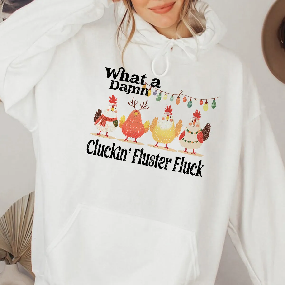 Teesdily | Christmas Chicken Shirt, What A Damn Cluckin Fluster Fluck Christmas T-shirt, Funny Farm Xmas Sweatshirt Hoodie Mug