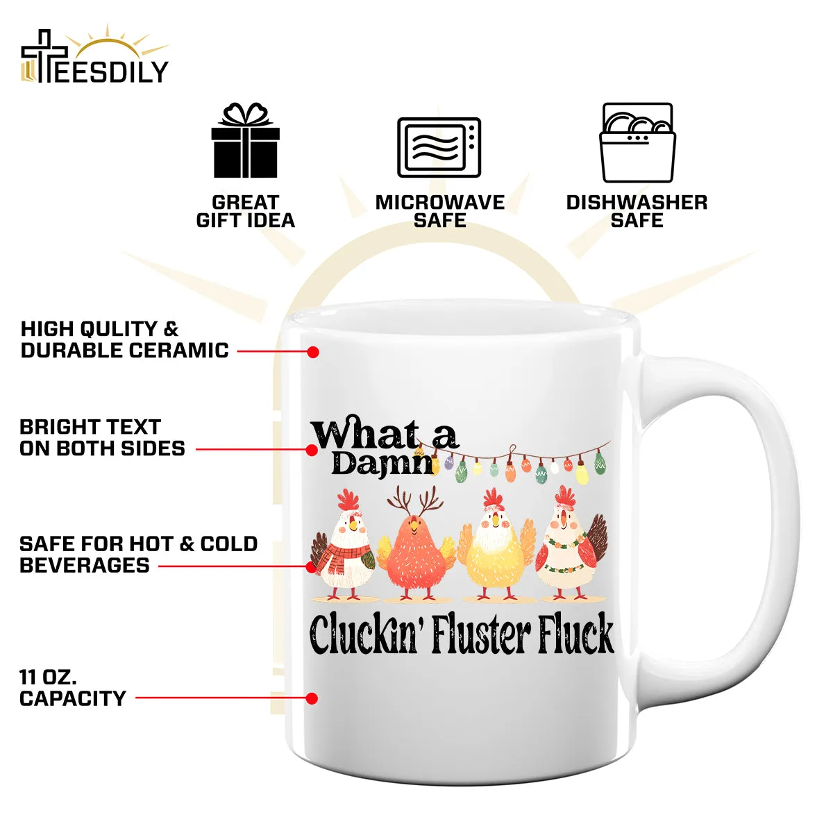 Teesdily | Christmas Chicken Shirt, What A Damn Cluckin Fluster Fluck Christmas T-shirt, Funny Farm Xmas Sweatshirt Hoodie Mug