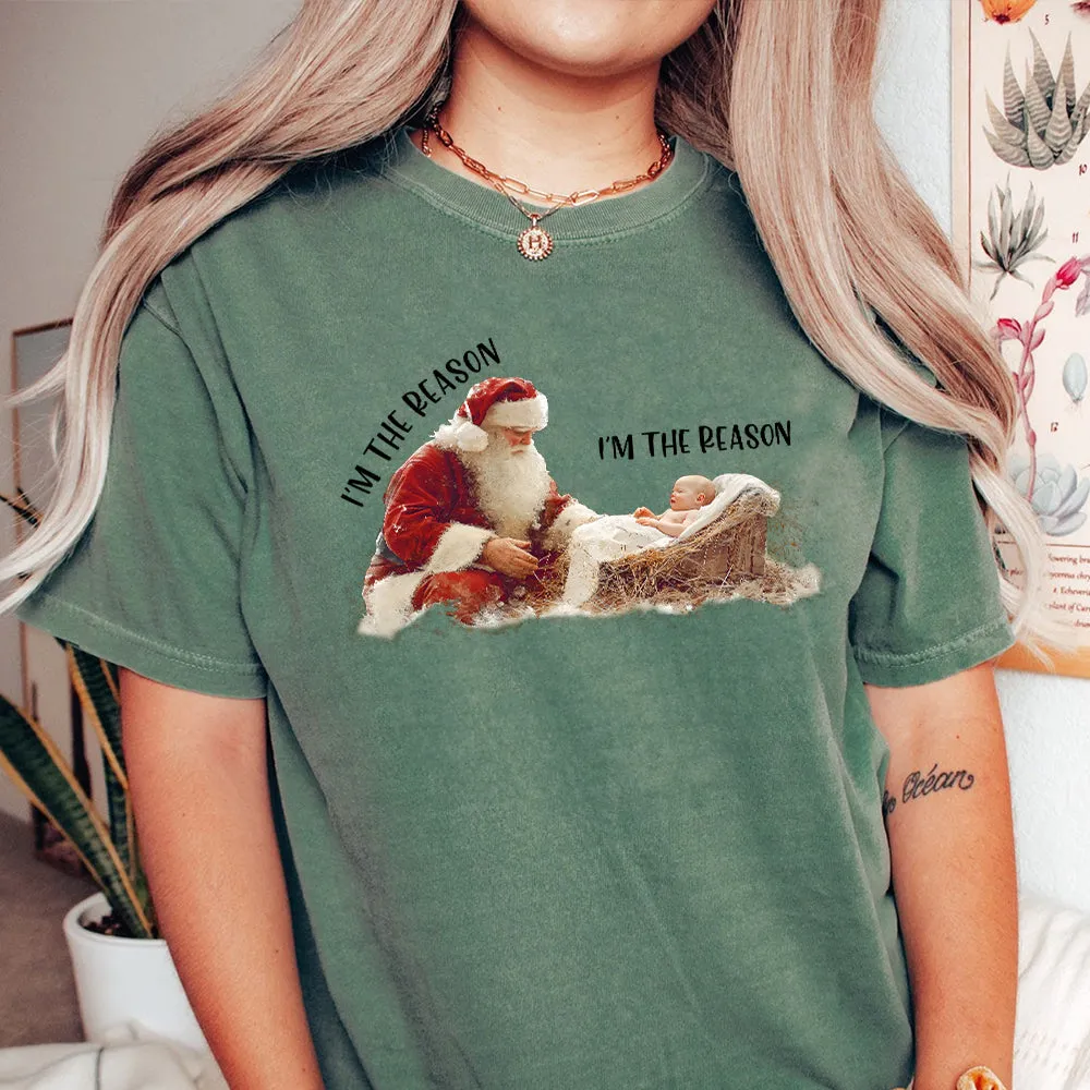 Teesdily | I'm The Reason Shirt, Christian Santa Claus Sweatshirt, Santa And Baby Jesus Hoodie Mug, Faith Religious Xmas Gift