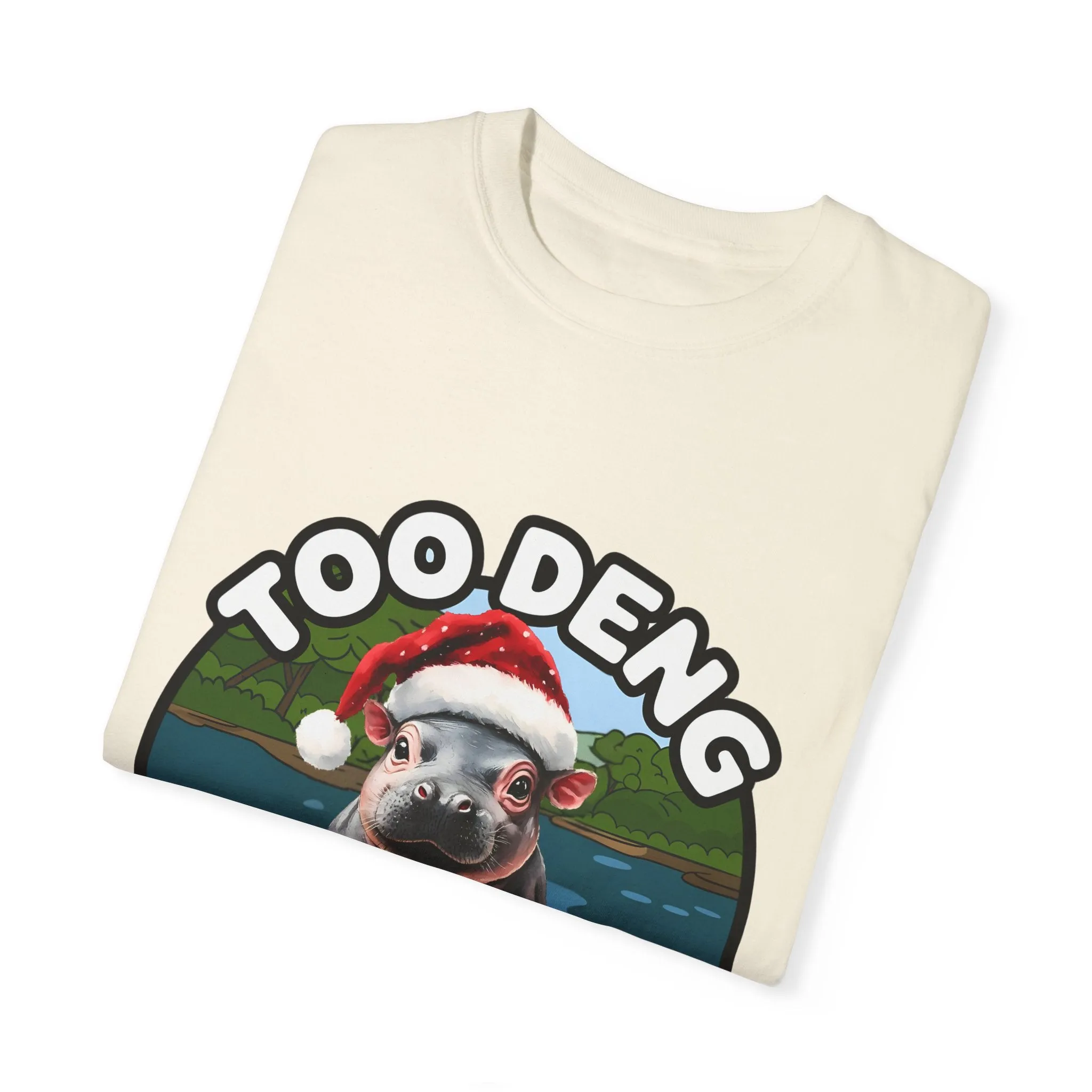 Unisex Garment-Dyed T-Shirt, Moo Deng the Cute Pygmy Hippo | Christmas Holiday Shirt