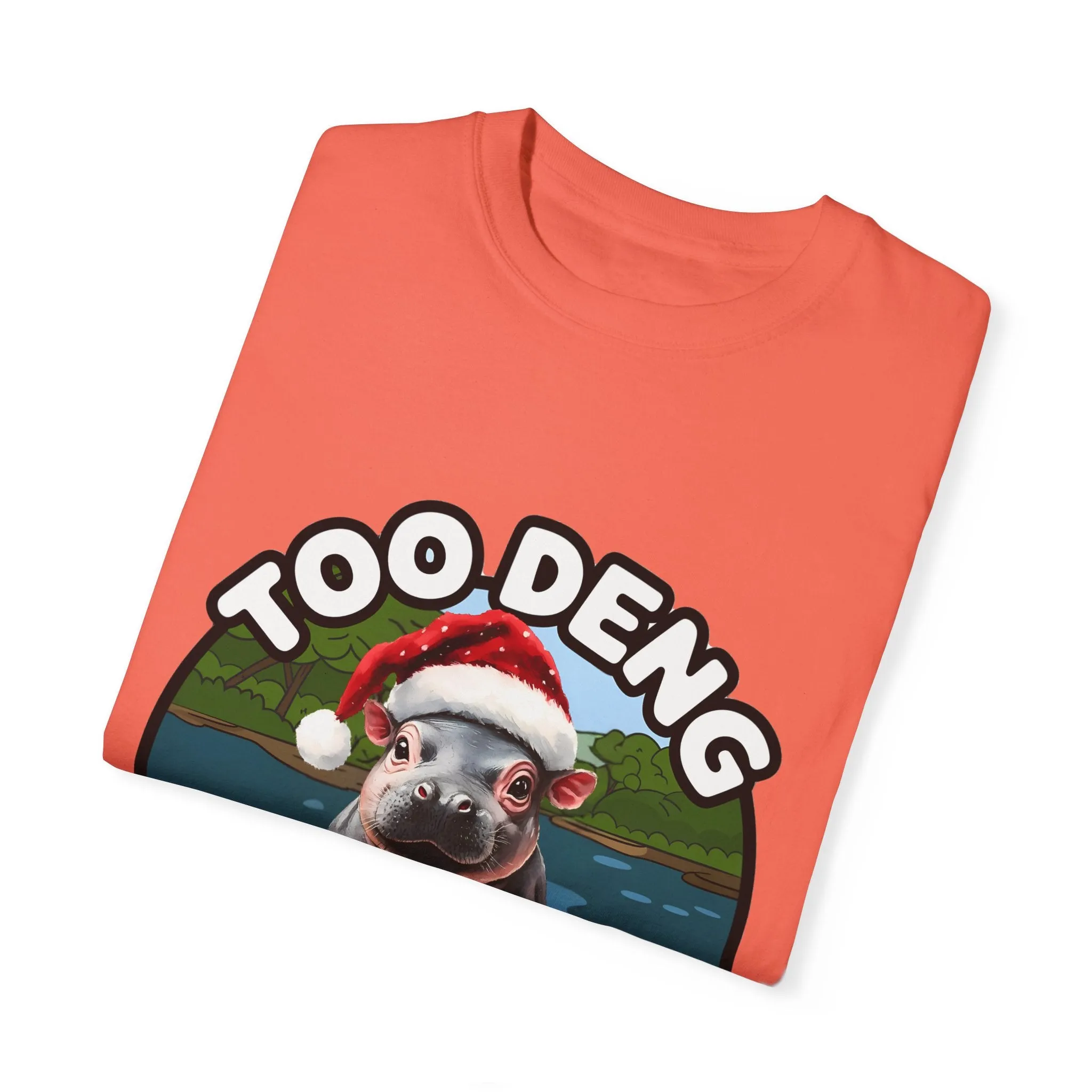 Unisex Garment-Dyed T-Shirt, Moo Deng the Cute Pygmy Hippo | Christmas Holiday Shirt