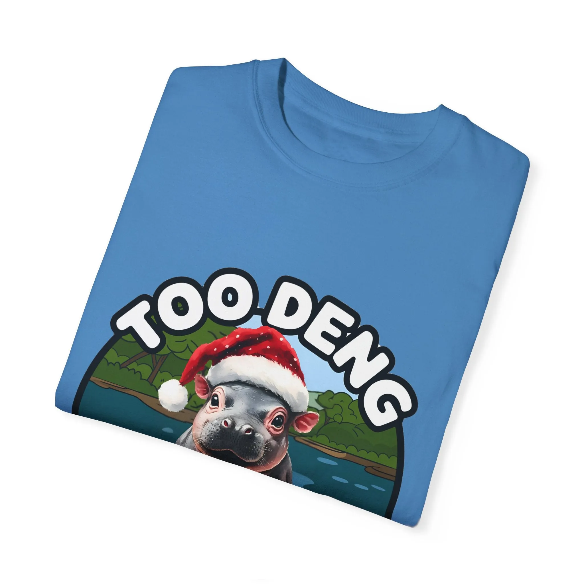 Unisex Garment-Dyed T-Shirt, Moo Deng the Cute Pygmy Hippo | Christmas Holiday Shirt